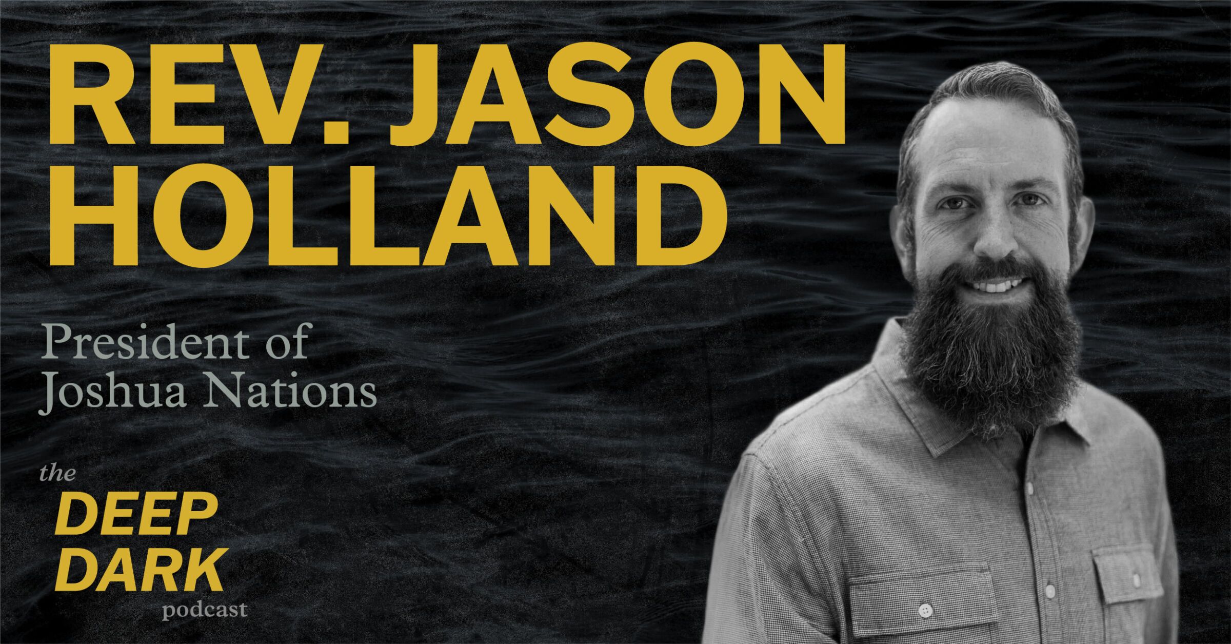 Rev. Jason Holland, President of Joshua Nations