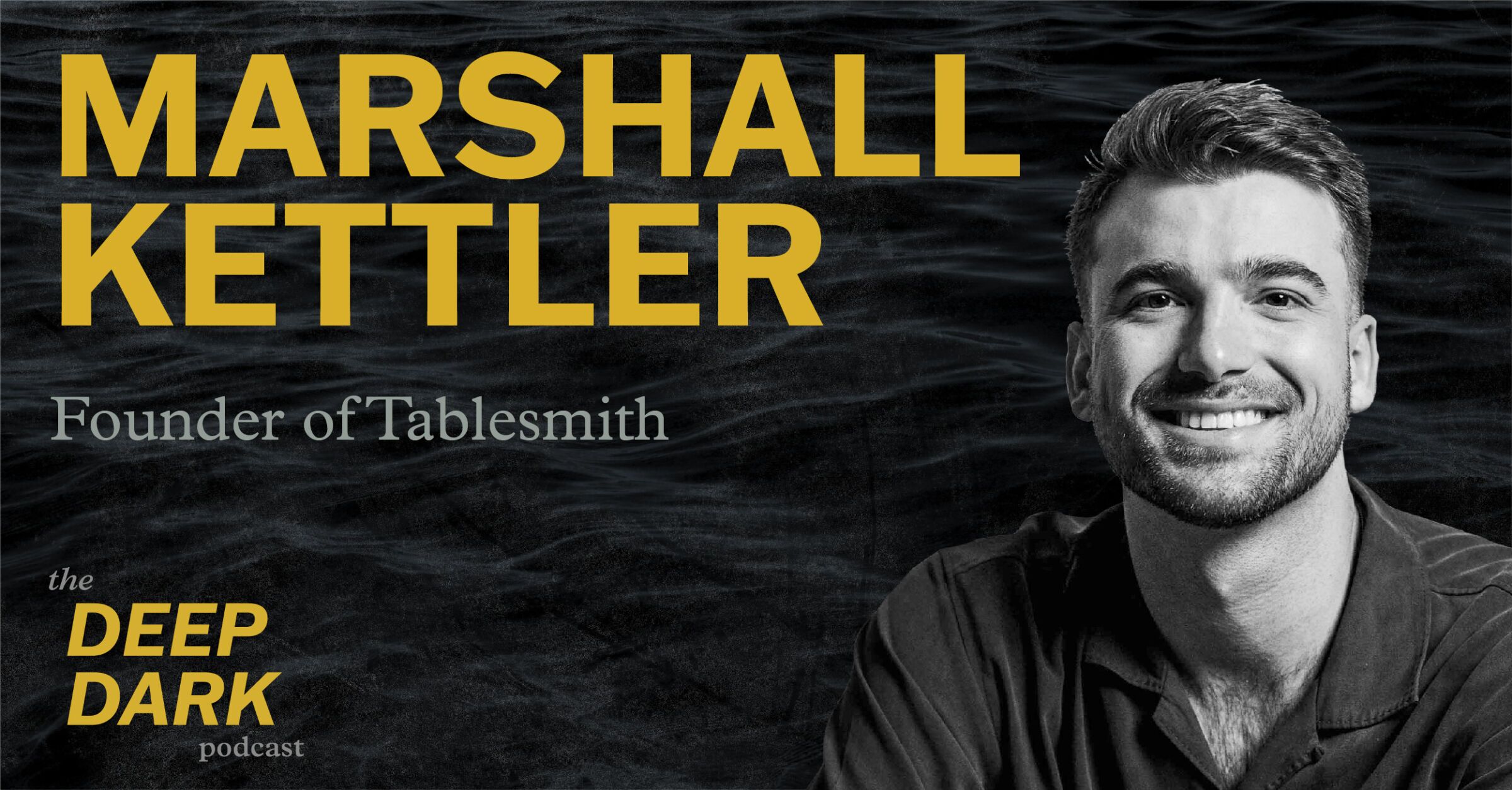 marshall kettler, founder of tablesmith